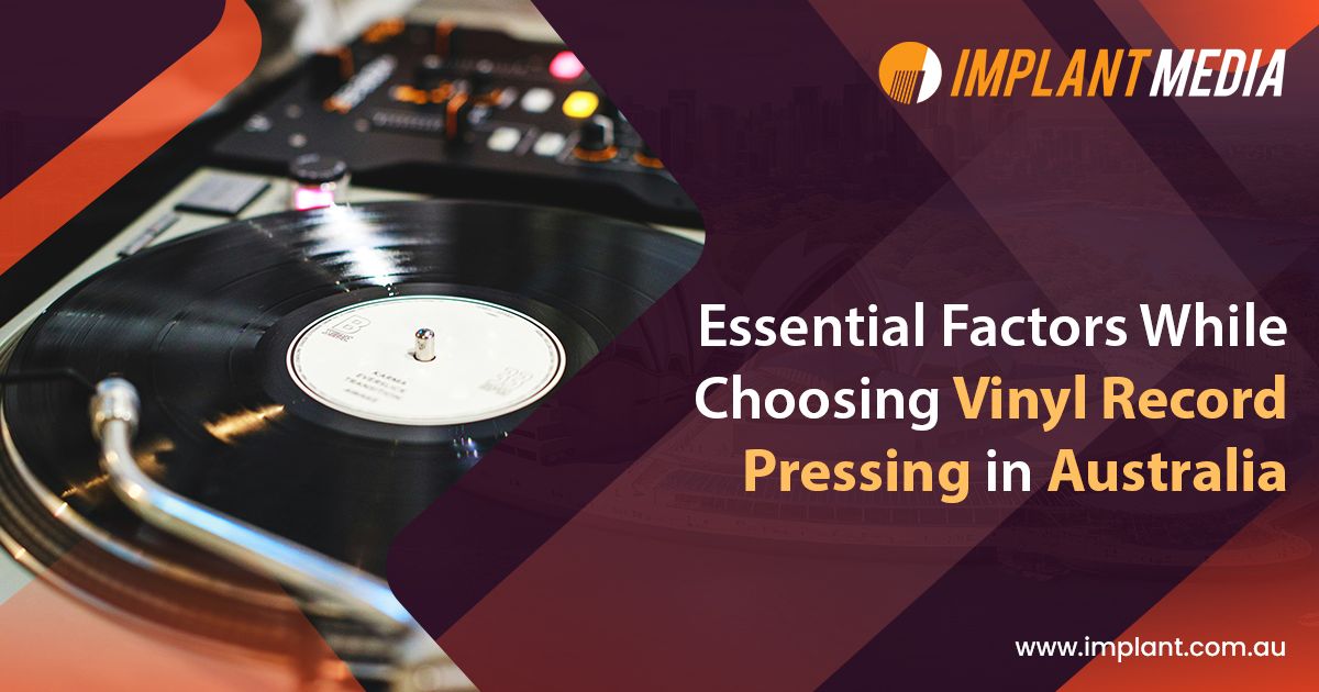 Factors to consider while Choosing Vinyl Record Pressing