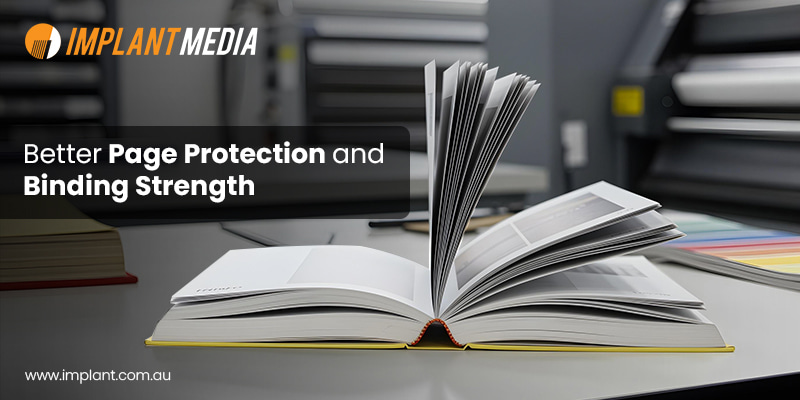 Page Protection and Binding Strength Page Protection and Binding Strength