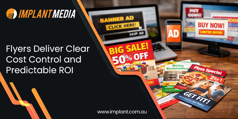 Flyers Deliver Clear Cost Control and Predictable ROI