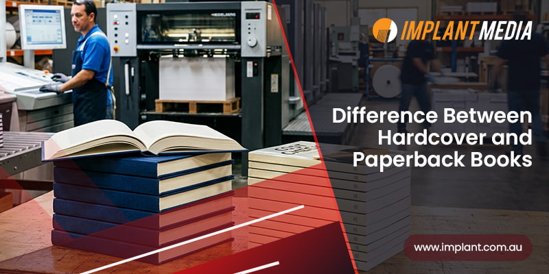Difference Between Hardcover and Paperback Books