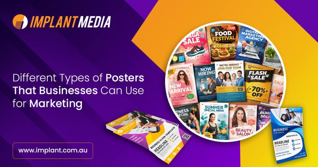 Types of Posters That Businesses Can Use for Marketing