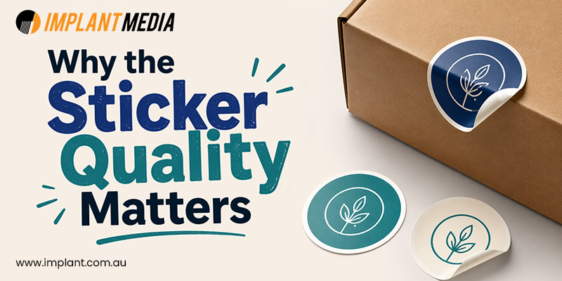 High quality stickers peel cleanly without residue